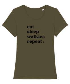 Eat Sleep Walkies Repeat Women’s T-Shirt